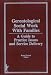 Gerontological Social Work Practice With Families: A Guide to Practice Issues and Service Delivery