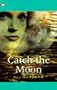 Catch the Moon Pb (Contents)