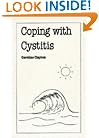 Coping With Cystitis (Overcoming Common Problems Series)