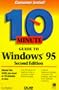 10 Minute Guide to Windows 95 (2nd Edition)