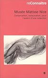 Revue RMN  / Musée Matisse Nice : Conservation, restauration, pour l'avenir d'une collection