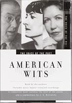 Voice of the Poet: American Wits: Ogden Nash, Dorothy Parker, Phyllis McGinley