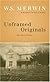 Unframed Originals: Recollections