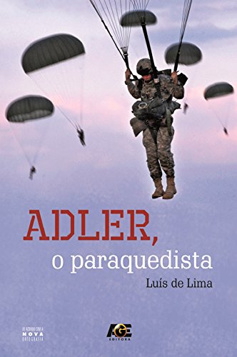 Adler - o Paraquedista (Portuguese Edition)