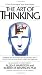 The Art of Thinking