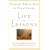 Life Lessons: Two Experts on Death and Dying Teach Us about the Mysteries of Life and Living
