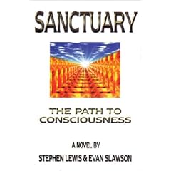Sanctuary: The Path to Consciousness