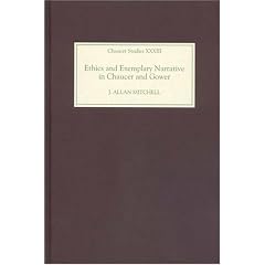 Ethics and Exemplary Narrative in Chaucer and Gower (Chaucer Studies)
