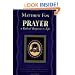 Prayer: A Radical Response to Life