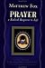 Prayer: A Radical Response to Life