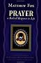 Prayer: A Radical Response to Life
