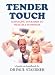 Tender Touch: Massaging Your Baby to Health and Happiness