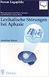 Lexikalische St�rungen bei Aphasie