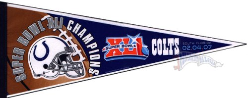 Buy Indianapolis Colts Super Bowl XLI Champions Pennant by Rico/Tag Express
