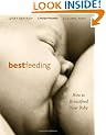 Bestfeeding: How to Breastfeed Your Baby