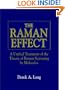 The Raman Effect: A Unified Treatment of the Theory of Raman Scattering by Molecules
