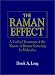 Book The Raman Effect: A Unified Treatment of the Theory of Raman Scattering by Molecules