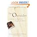 The Outsider: A Journey Into My Father's Struggle With Madness