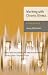 Working with Chronic Illness: A Family Approach (Basic Texts in Counselling & Psychotherapy)