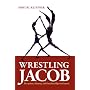 Wrestling Jacob: Deception, Identity, and Freudian Slips in Genesis