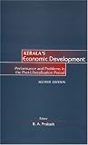 Kerala's Economic Development: Performance And Problems In The Post-liberalisation Period