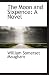 The Moon and Sixpence: A Novel (Paperback)