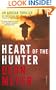 Heart of the Hunter: A Novel