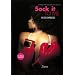 Sock It To Me
