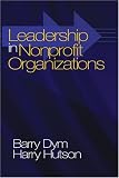 Leadership in Nonprofit Organizations: Lessons From the Third Sector