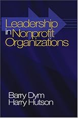 Leadership in Nonprofit Organizations: Lessons From the Third Sector