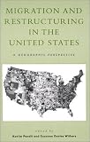 Migration and Restructuring in the United States