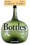 Antique Trader Bottles Identification & Price Guide