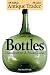 Bottles Identification and Price Guide, 5th. Ed (Antique Trader's Price Guides Series)