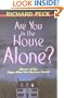 Are You in the House Alone ?