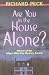 Are You in the House Alone ? (Turtleback)