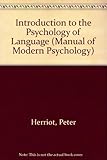 An introduction to the psychology of language