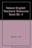 Nelson English. Teacher's resource. Book 4
