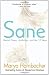 Sane: Mental Illness, Addiction, and the 12 Steps