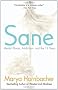 Sane: Mental Illness, Addiction, and the Twelve Steps