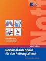 Notfall-Taschenbuch f&uuml;r den Rettungsdienst