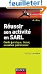 R�ussir son activit� en SARL - 4�me �...