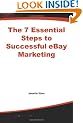 The 7 Essential Steps to Successful eBay Marketing