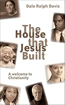 House That Jesus Built, The