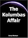 Book Kolumbas Affair, The