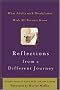 Reflections from a Different Journey : What Adults with Disabilities Wish All Parents Knew Reflections from a Different Journey : What Adults with Disabilities Wish All Parents Knew
