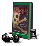 The Pirate Hunter: The True Story of Captain Kidd