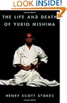 The Life and Death of Yukio Mishima