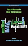 Special issues in data management