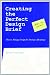 Creating the Perfect Design Brief: How to Manage Design for Stragegic Advantage (Second)