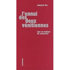 L'ennui des deux V�nitiennes : (Sur un tableau de Carpaccio)